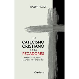Un catecismo cristiano para...