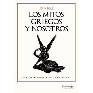 Los mitos griegos y nosotros