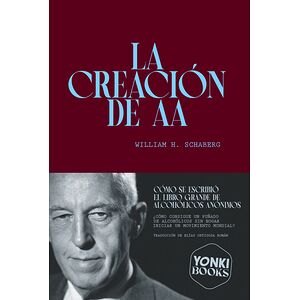 La creación de AA