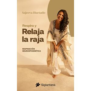 Respira y relaja la raja