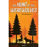 The Hunt of the Werewolves