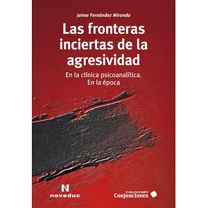 Las fronteras inciertas de...