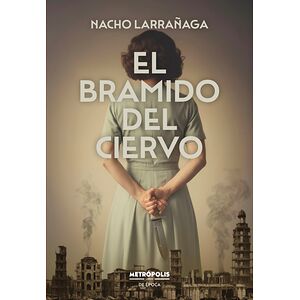 El bramido del ciervo