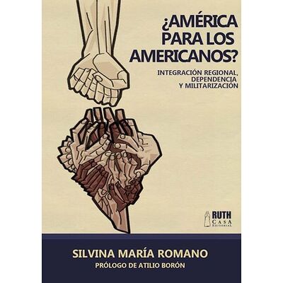 ¿América para los americanos?