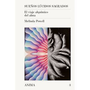 Sueños lúcidos sagrados