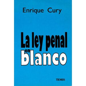 La ley penal en blanco
