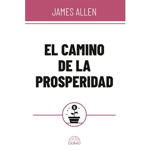 El camino de la prosperidad