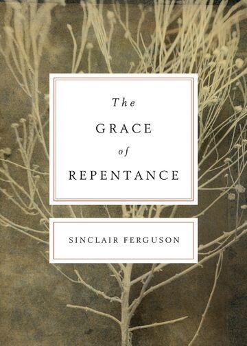 The Grace of Repentance...