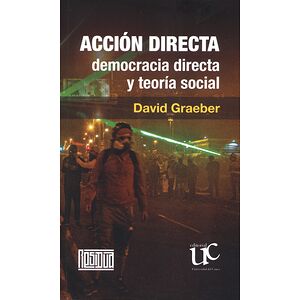 Acción directa, democracia...
