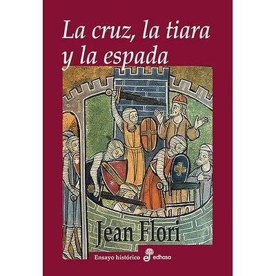 La cruz, la tiara y la espada