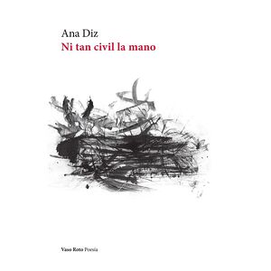 Ni tan civil la mano