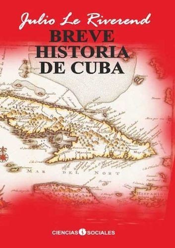 Breve historia de Cuba