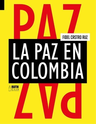 La paz en Colombia