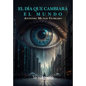 El día que cambiará el mundo