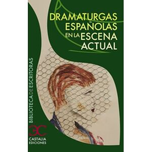 Dramaturgas españolas en la...