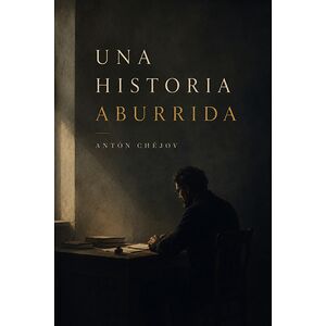 Una historia aburrida