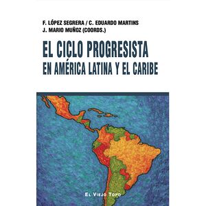 El ciclo progresista en...
