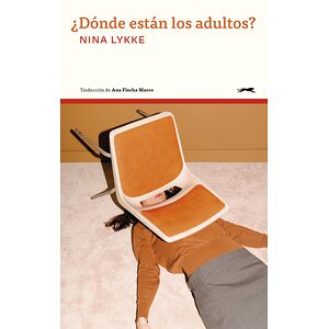 ¿Dónde están los adultos?