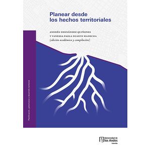 Planear desde los hechos...