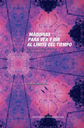 Máquinas para ver y oír al...