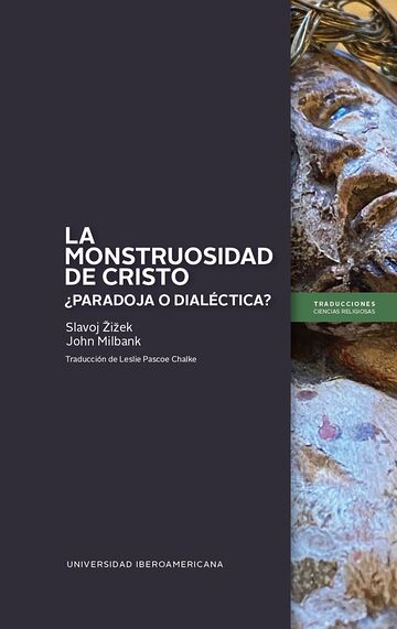 La monstruosidad de Cristo:...