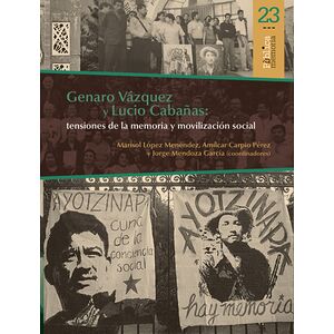 Genaro Vázquez y Lucio Cabañas