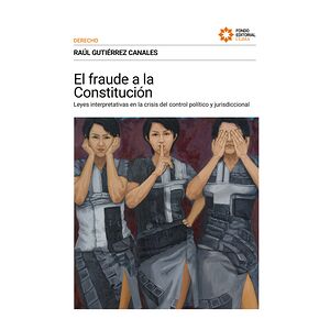 El fraude a la Constitución