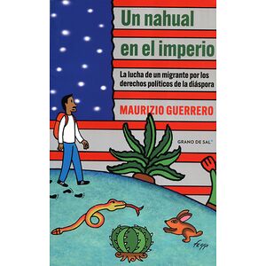 Un nahual en el imperio. La...