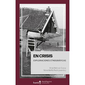 En crisis. Exploraciones...