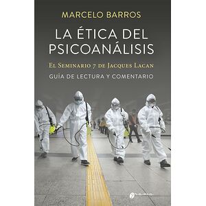 La ética del psicoanálisis