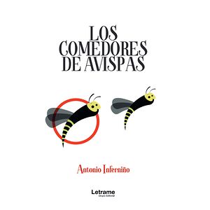 Los comedores de avispas