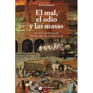 El mal, el odio y las masas