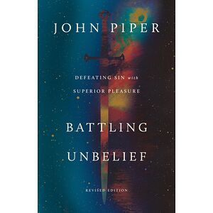 Battling Unbelief(Revised...