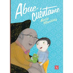 Abue, cuéntame