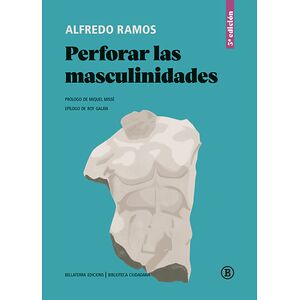 Perforar las masculinidades