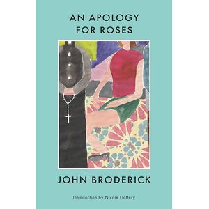 An Apology For Roses
