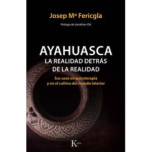 Ayahuasca, la realidad...