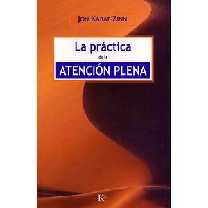 La práctica de la atención...
