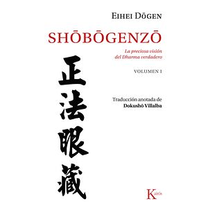 Shobogenzo Vol. 1