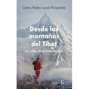 Desde las montañas del Tíbet