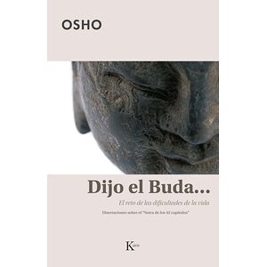 Dijo el Buda...