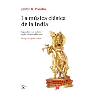 La música clásica de la India