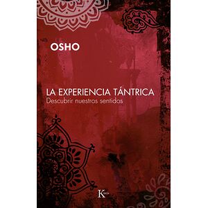 La experiencia tántrica