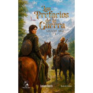 Los prefacios de la guerra
