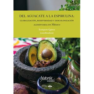 Del aguacate a la espirulina
