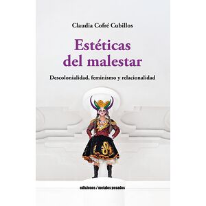Estéticas del malestar