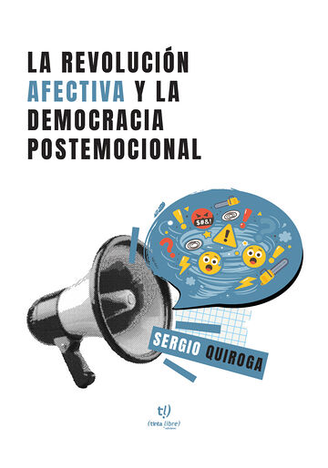 La revolución afectiva y la...