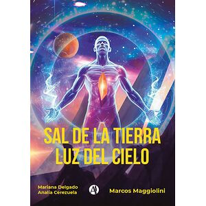 Sal de la Tierra Luz del Cielo