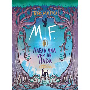M. F.  Había una vez un hada