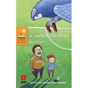 La cancha de los deseos